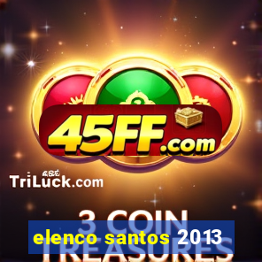 elenco santos 2013